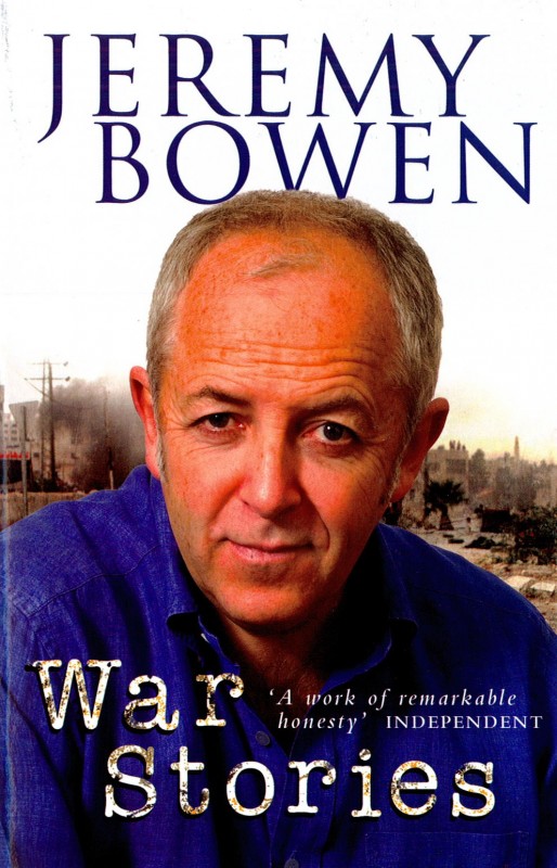 Jeremy Bowen - War Stories